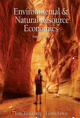 Environmental and Natural Resources Economics 9ed